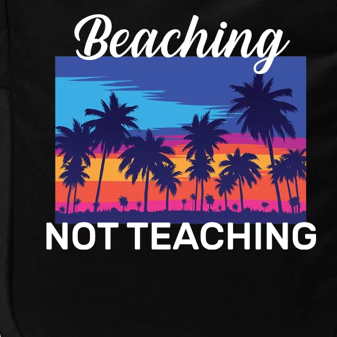 Beaching Not Teaching Impact Tech Backpack