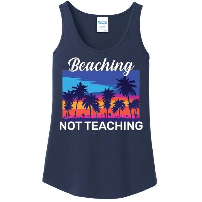 Beaching Not Teaching Ladies Essential Tank