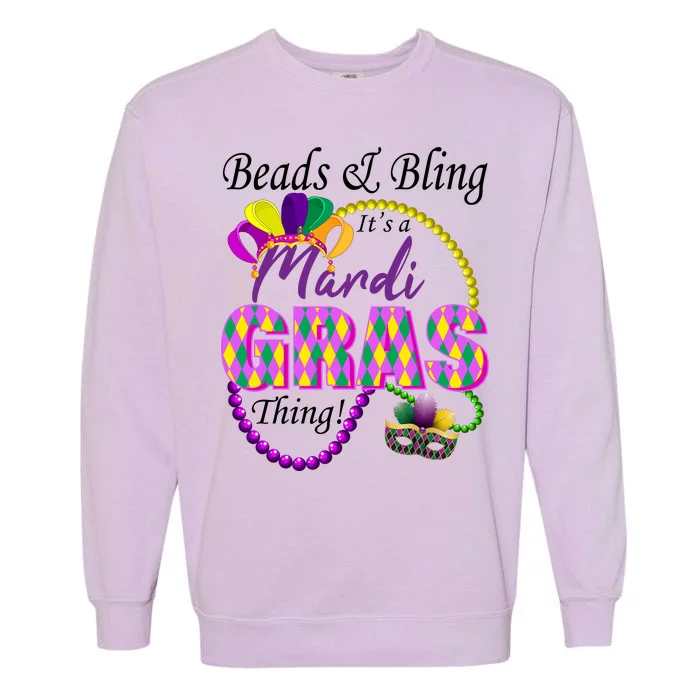 Beads and Bling it's a Mardi Gras Thing Garment-Dyed Sweatshirt