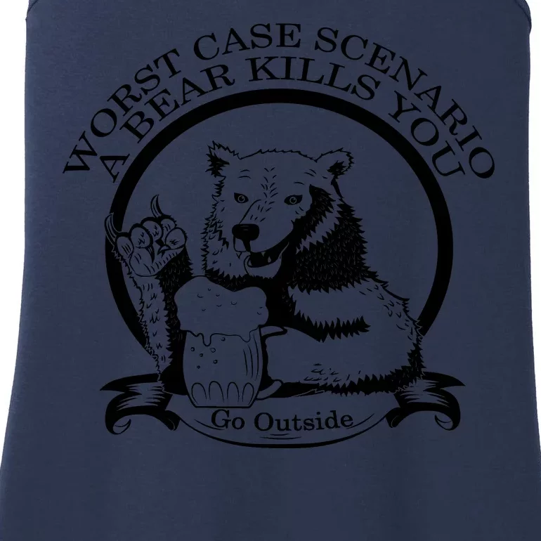 Bear Kills You Worst Scenario Go Outside Ladies Essential Tank