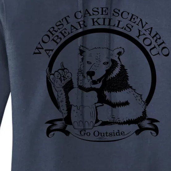 Bear Kills You Worst Scenario Go Outside Women's Pullover Hoodie