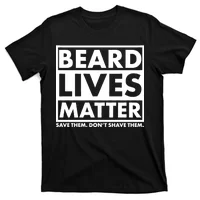 If You Touch My Beard I Get To Touch Your Boobs T-Shirt