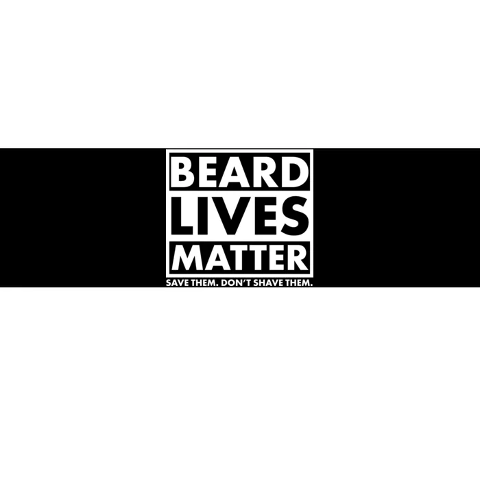 Beard Lives Matter Bumper Sticker