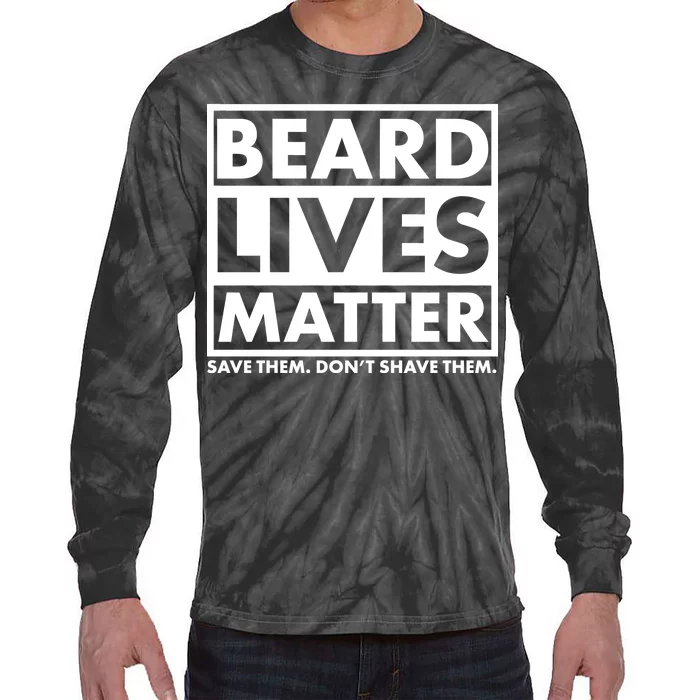 Beard Lives Matter Tie-Dye Long Sleeve Shirt