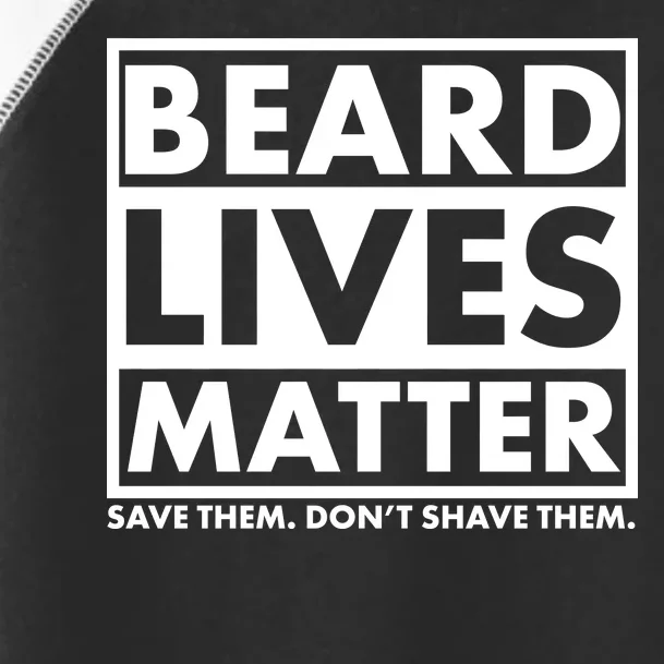 Beard Lives Matter Toddler Fine Jersey T-Shirt