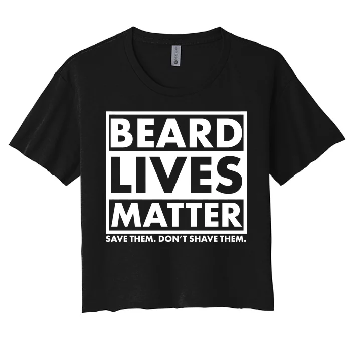 Beard Lives Matter Women's Crop Top Tee