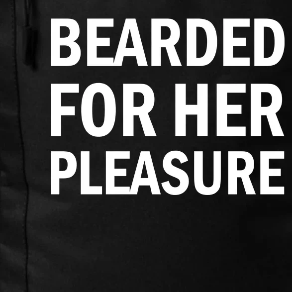 Bearded For Her Pleasure Daily Commute Backpack