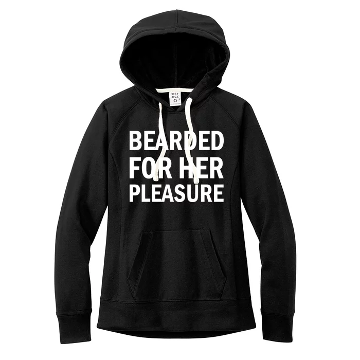 Bearded For Her Pleasure Women's Fleece Hoodie