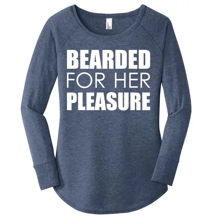 Bearded For Her Pleasure Beard Women's Perfect Tri Tunic Long Sleeve Shirt