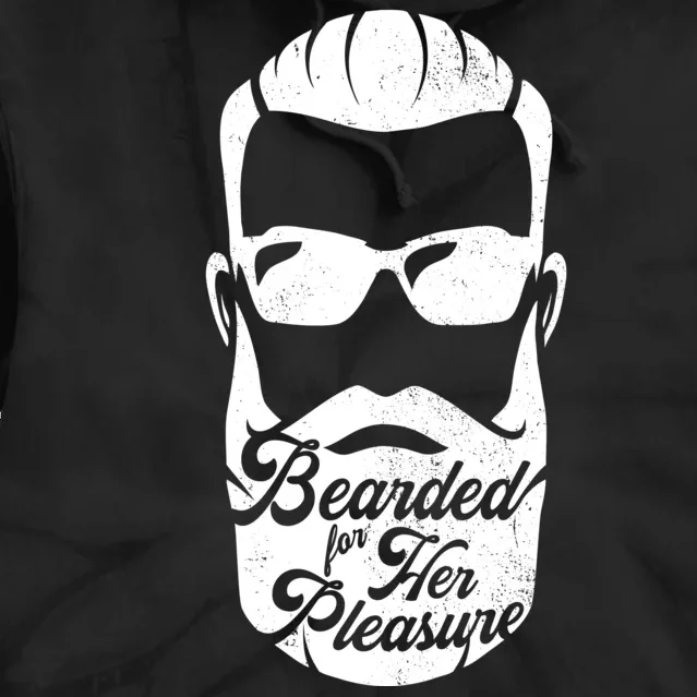 Bearded For Her Pleasure Funny Tie Dye Hoodie