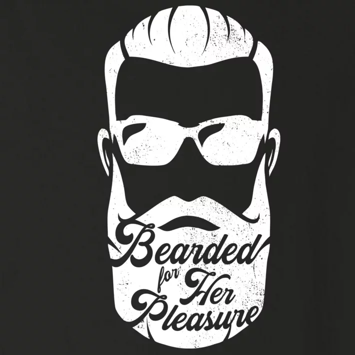 Bearded For Her Pleasure Funny Toddler Long Sleeve Shirt