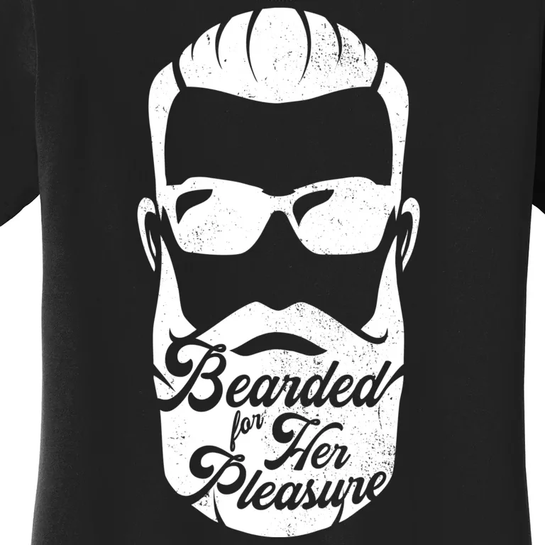 Bearded For Her Pleasure Funny Women's T-Shirt