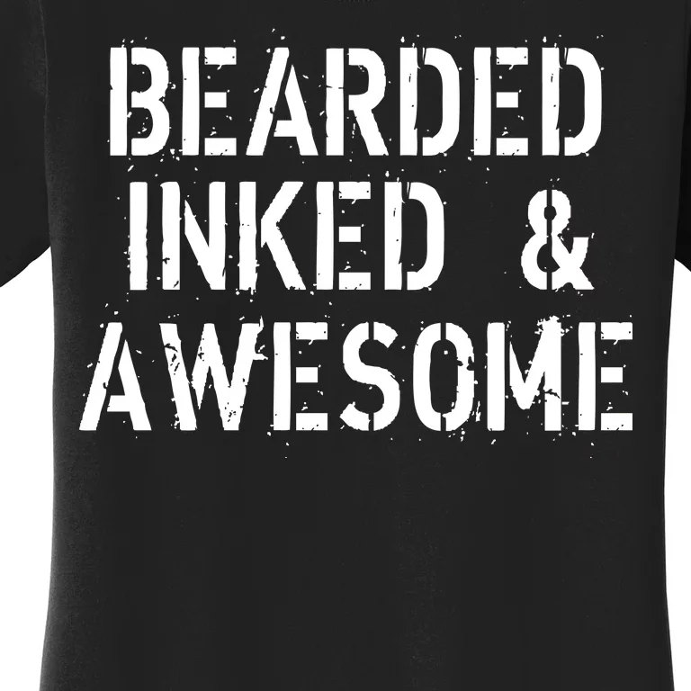 Bearded Inked & Awesome Beard Tattoo Logo Women's T-Shirt