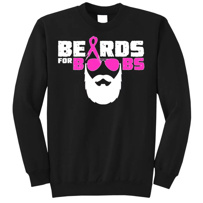 Beards For Boobs Sweatshirt