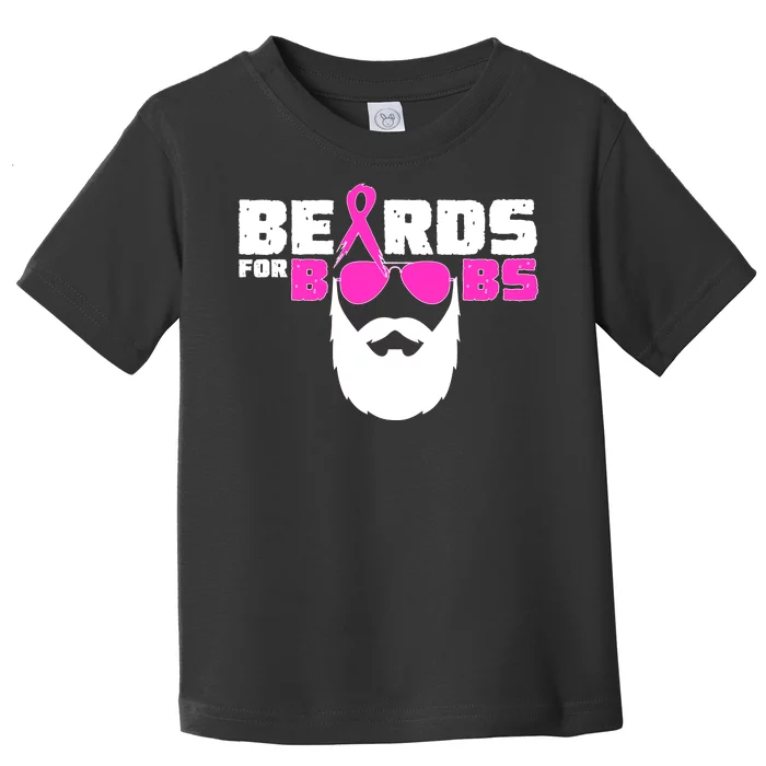 Beards For Boobs Toddler T-Shirt