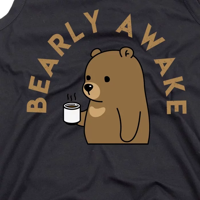 Bearly Awake Tank Top