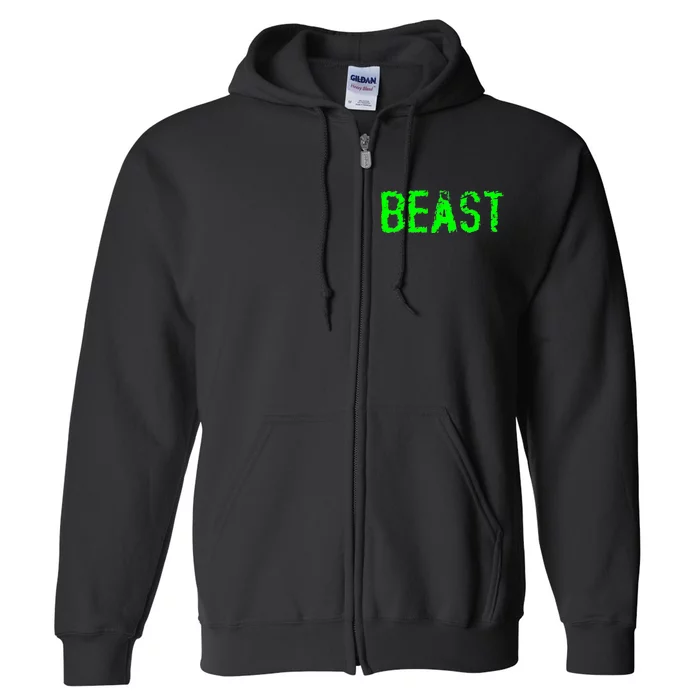 Beast Gym Workout Mode Fitness Logo Full Zip Hoodie