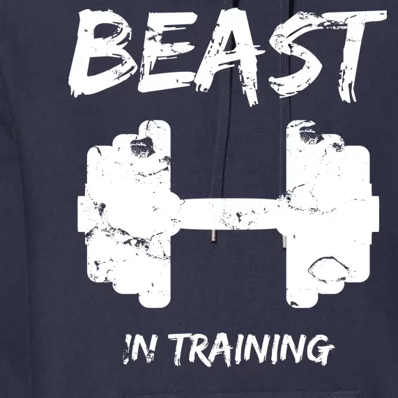 Beast In Training Premium Hoodie