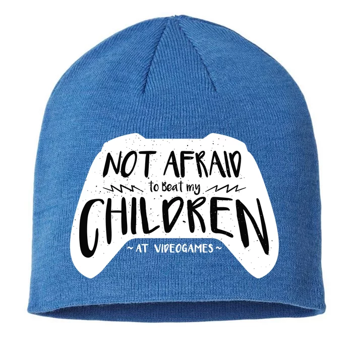 Beat My Children At Video Games Funny 8 1/2in Sustainable Knit Beanie