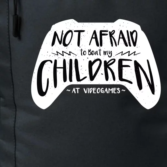 Beat My Children At Video Games Funny Daily Commute Backpack