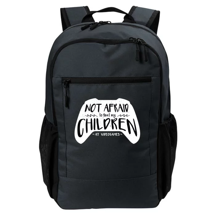 Beat My Children At Video Games Funny Daily Commute Backpack