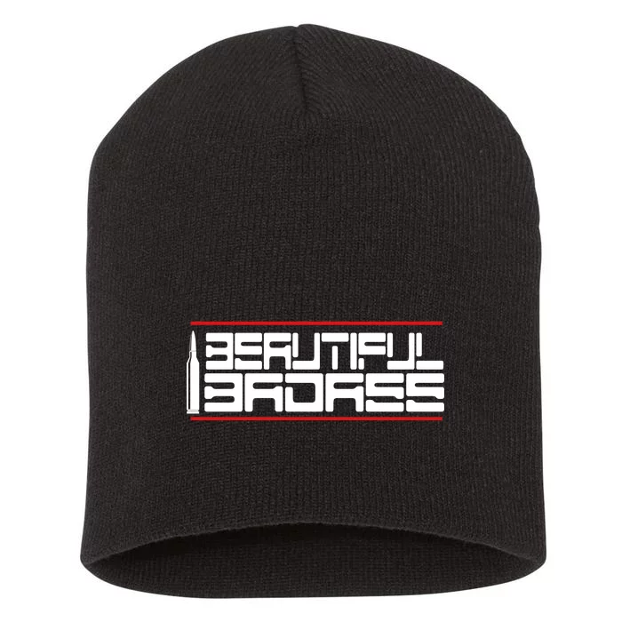 Beautiful Badass Short Acrylic Beanie