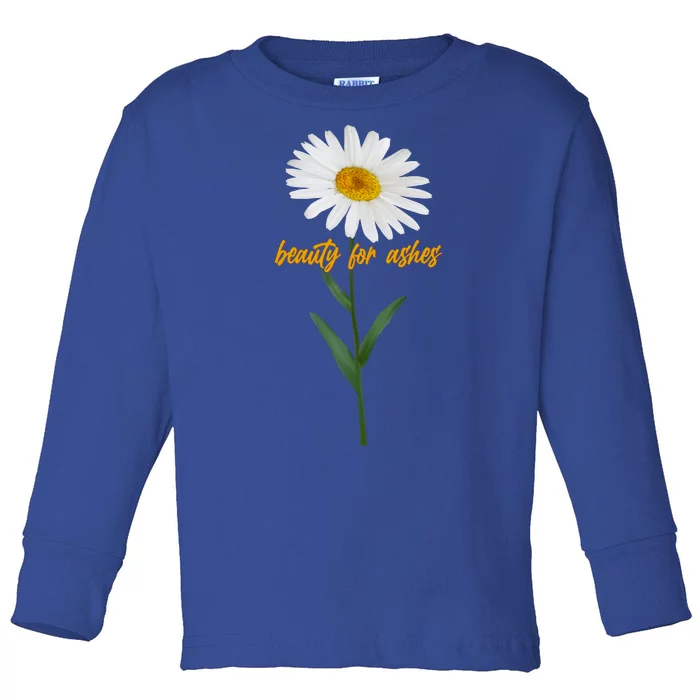 Beauty To Ashes Daisy Flower Toddler Long Sleeve Shirt