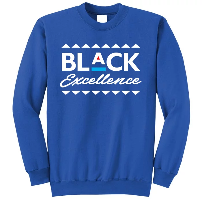 Black Excellence! Black Pride African American Gift Tall Sweatshirt