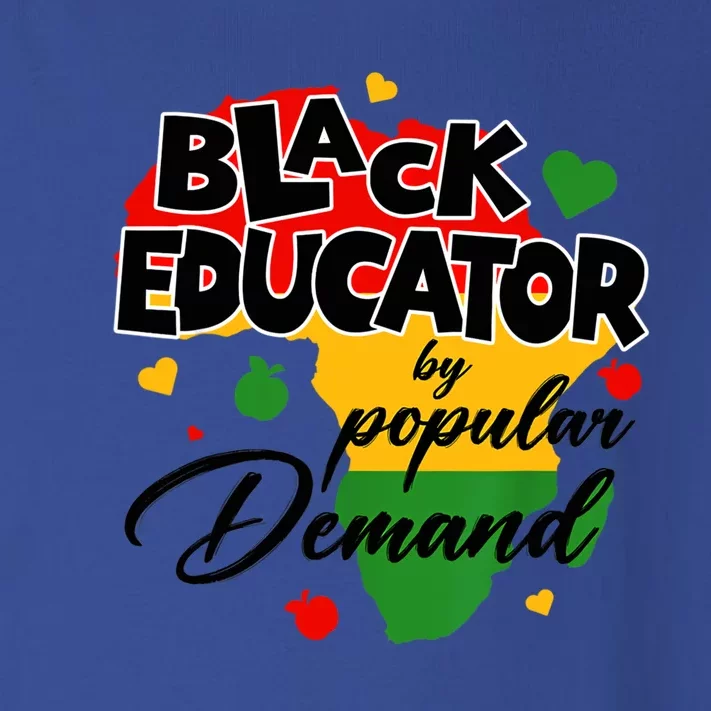 Black Educator By Popular Ded Black History Month Funny Gift Toddler Long Sleeve Shirt