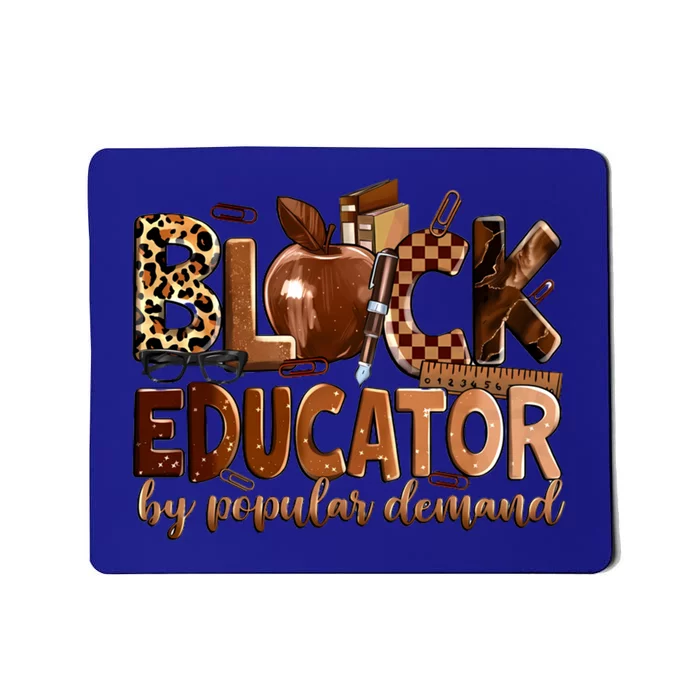 Black Educator By Popular Ded Black Teachers Meaningful Gift Mousepad