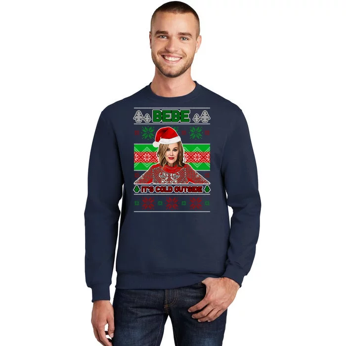 Bebe It's Cold Outside Ugly Christmas Sweater Tall Sweatshirt