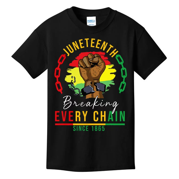 Breaking Every Chain Since 1865 Juneteenth Freedom Kids T-Shirt