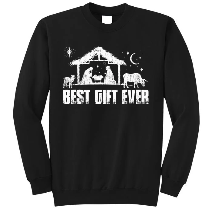 Best Ever Christmas Jesus Nativity Scene Christian Tall Sweatshirt