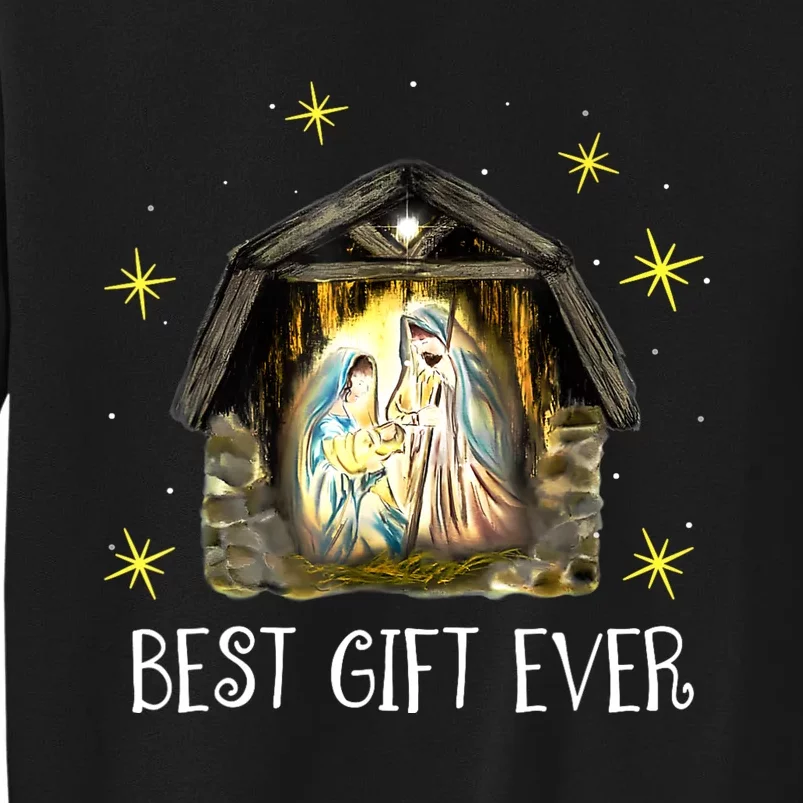 Best Ever Christmas Cool Jesus Nativity Scene Christian Tall Sweatshirt