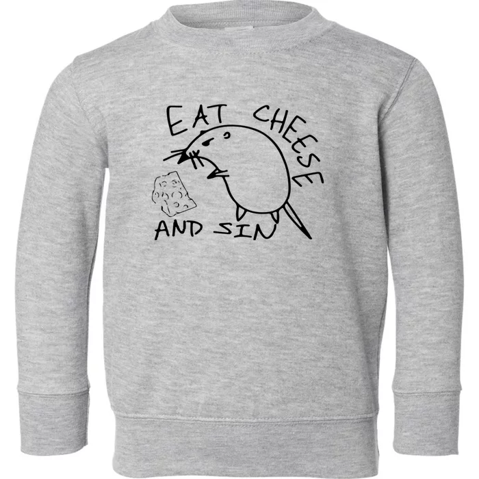 Buy Eat Cheese And Sin Funny Rat Toddler Sweatshirt | TeeShirtPalace