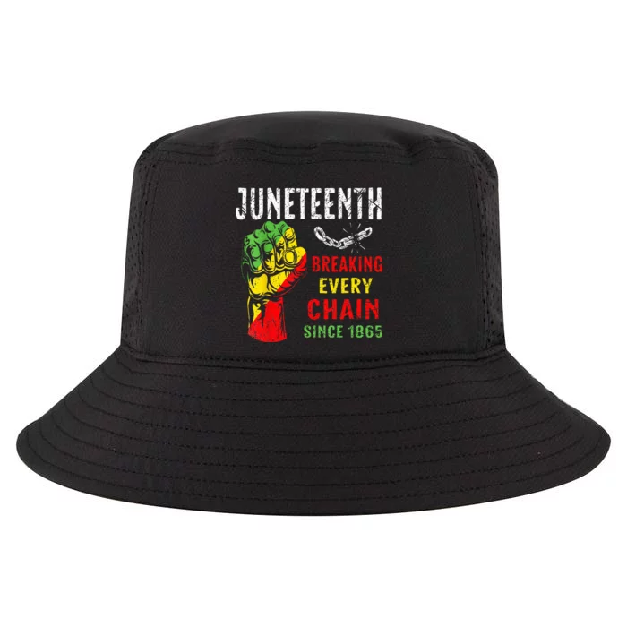 Breaking Every Chain Since 1865 Juneteenth Freedom Cool Comfort Performance Bucket Hat