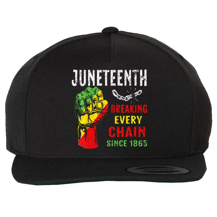 Breaking Every Chain Since 1865 Juneteenth Freedom Wool Snapback Cap