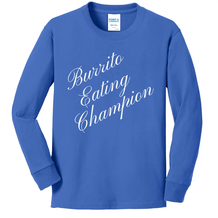 Burrito Eating Champion Competitive Food Eating Contest Cute Gift Kids Long Sleeve Shirt