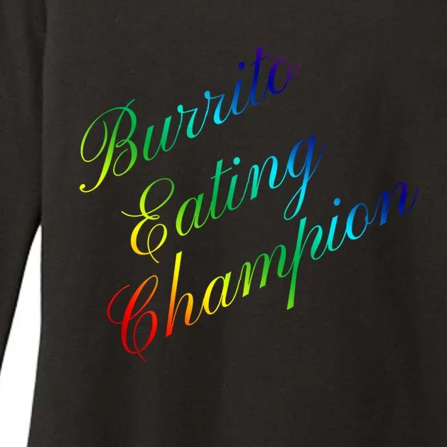 Burrito Eating Champion Competitive Food Eating Contest Gift Womens CVC Long Sleeve Shirt