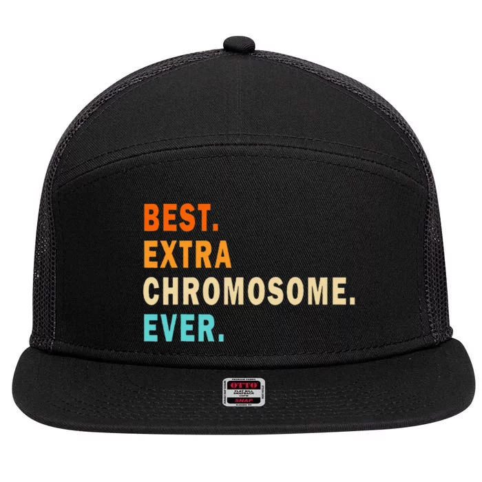 Best Extra Chromosome Ever Down Syndrome Awareness Vintage 7 Panel Mesh Trucker Snapback Hat