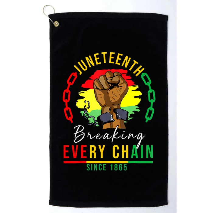 Breaking Every Chain Since 1865 Juneteenth Freedom Platinum Collection Golf Towel