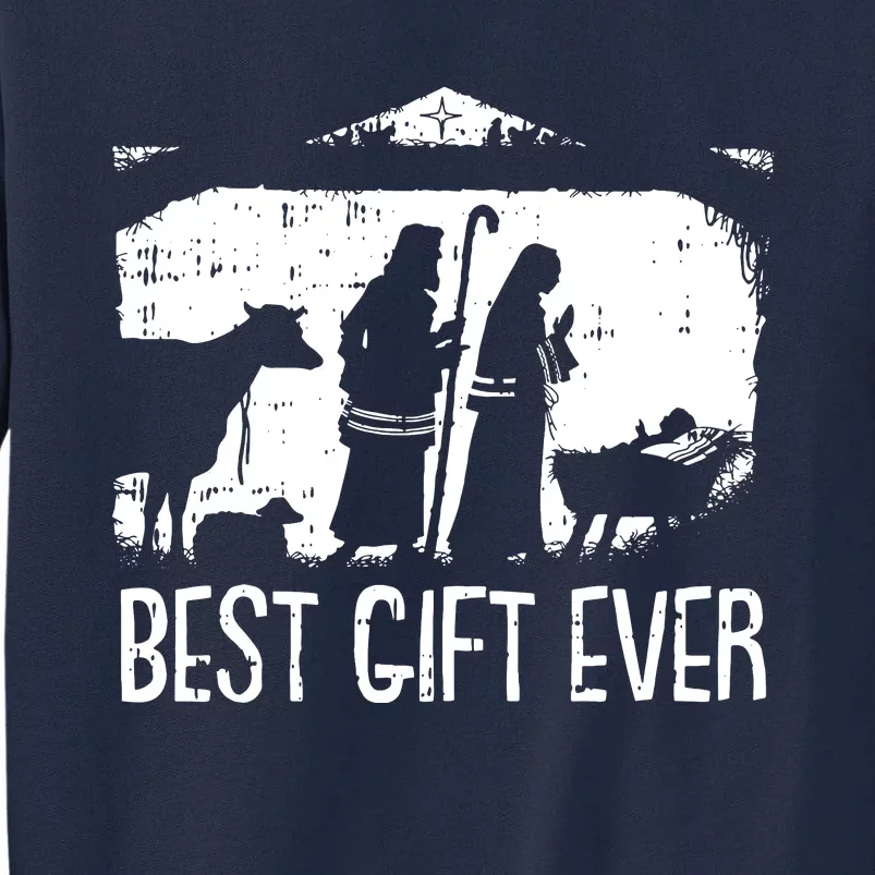 Best Ever Christmas Cool Jesus Nativity Scene Christian Tall Sweatshirt