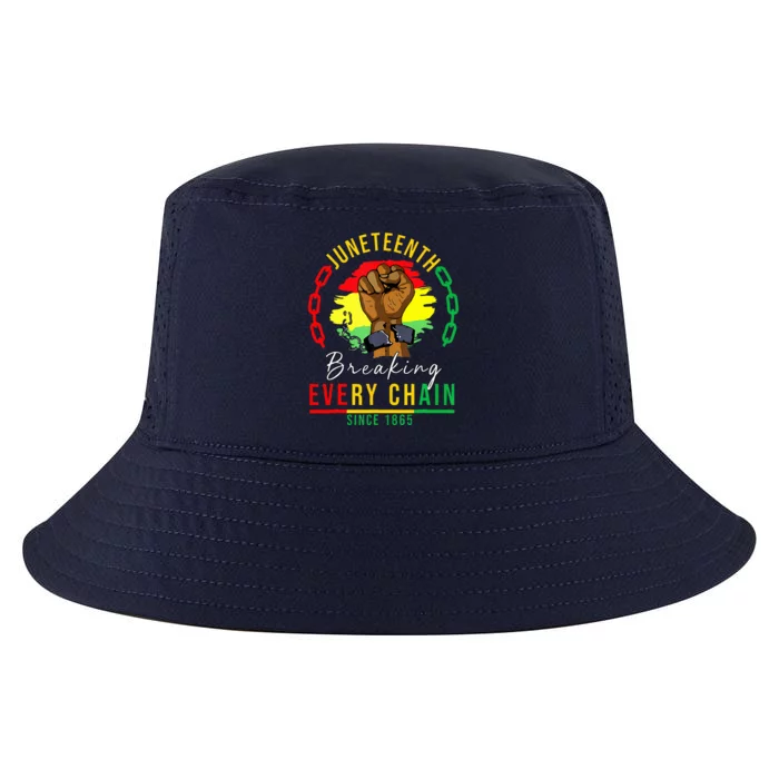 Breaking Every Chain Since 1865 Juneteenth Freedom Cool Comfort Performance Bucket Hat