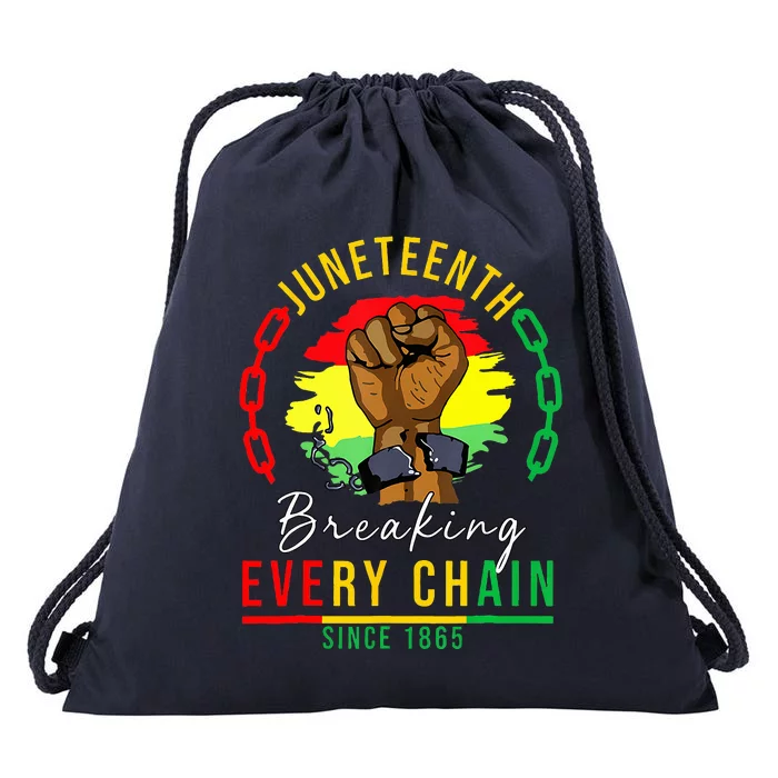 Breaking Every Chain Since 1865 Juneteenth Freedom Drawstring Bag