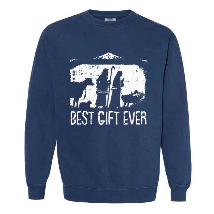 Best Ever Christmas Cool Jesus Nativity Scene Christian Garment-Dyed Sweatshirt