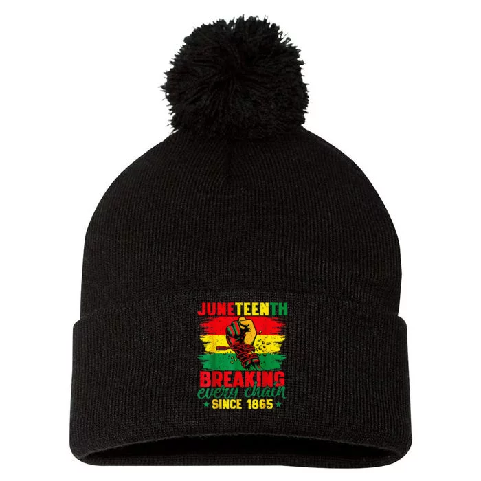 Breaking Every Chain Since 1865 Juneteenth Freedom Pom Pom 12in Knit Beanie