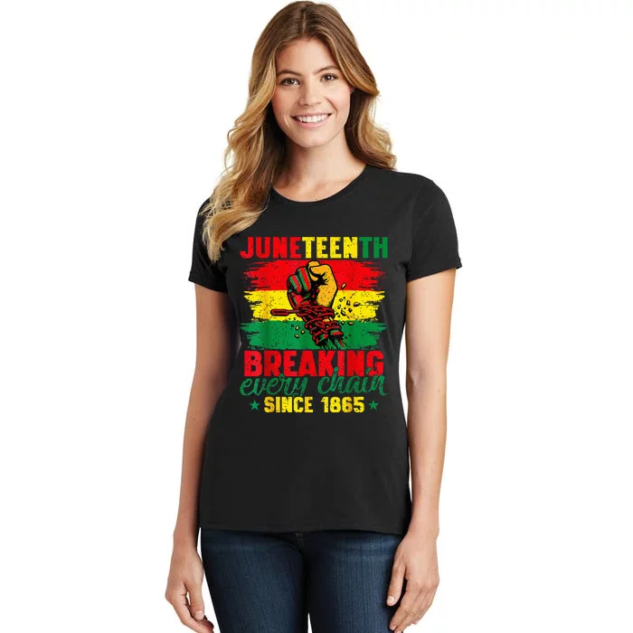 Breaking Every Chain Since 1865 Juneteenth Freedom Women's T-Shirt