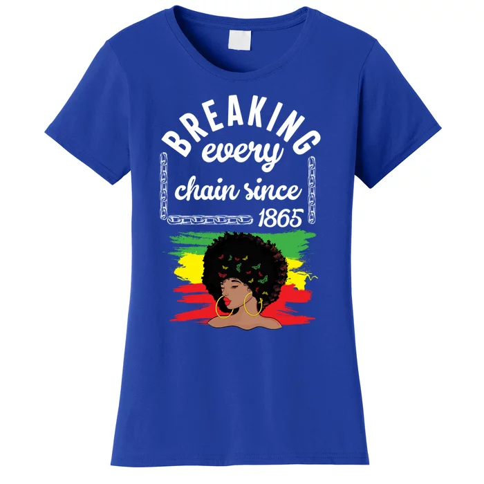 Breaking Every Chain Since 1865 Funny Black History Great Gift Women's T-Shirt