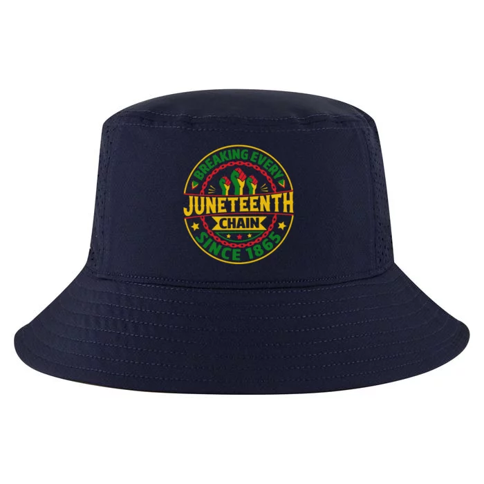 Breaking Every Chain Since 1865 Junenth Pride Gift Cool Comfort Performance Bucket Hat