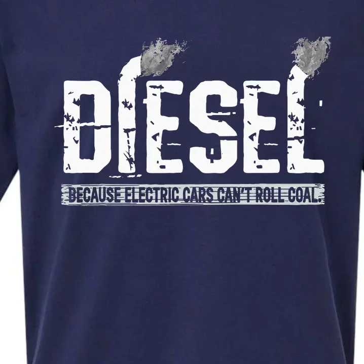 Because Electric Cars Cant Roll Coal Truck Sueded Cloud Jersey T-Shirt